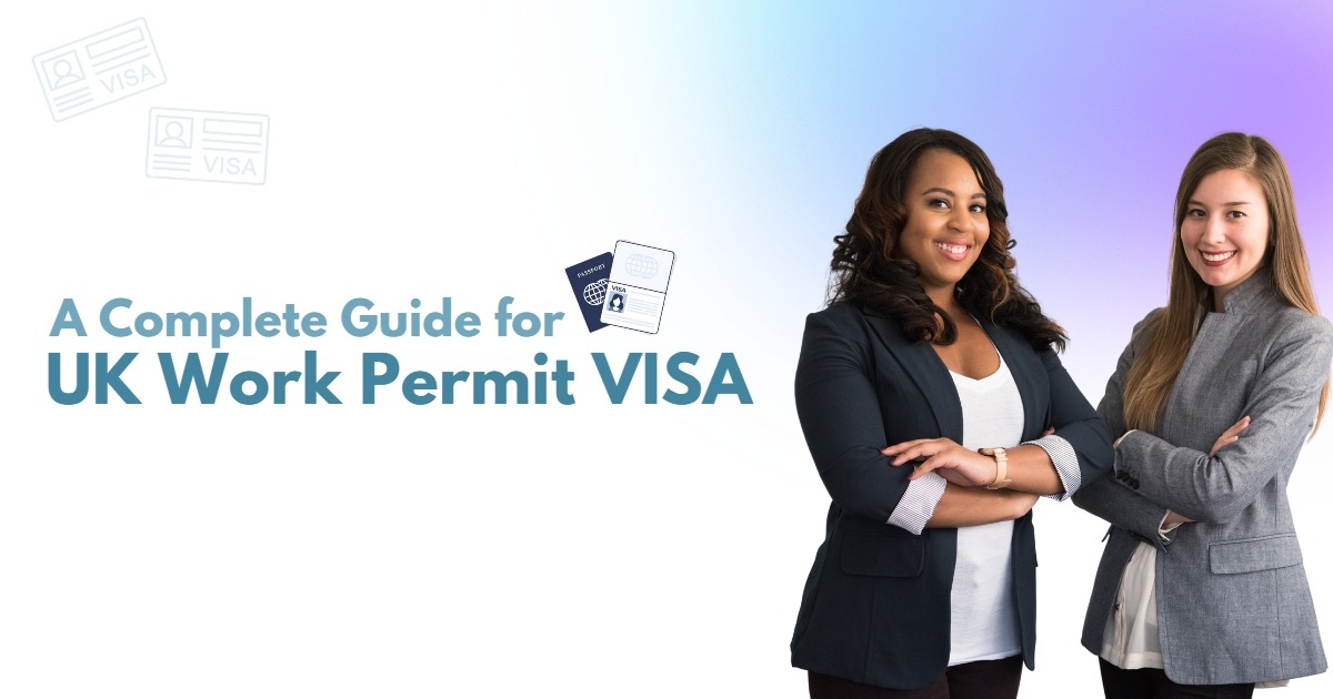 How to get Visas and Work Permits for the UK