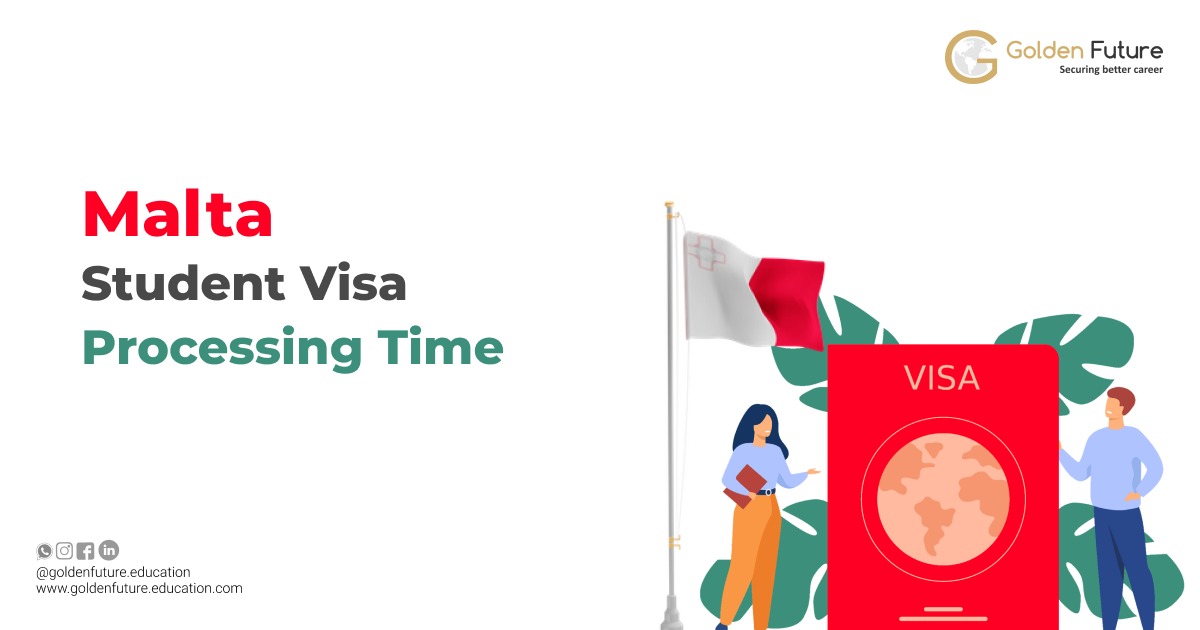 Malta Student Visa Processing Time